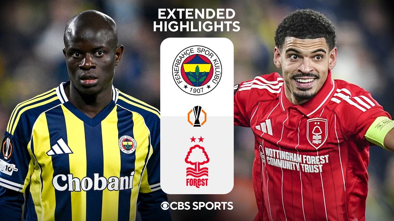 Fenerbahçe vs. Nottingham Forest thumbnail