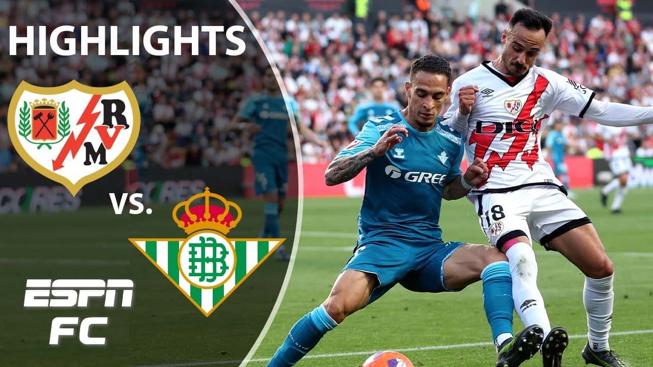 Rayo Vallecano vs. Real Betis thumbnail