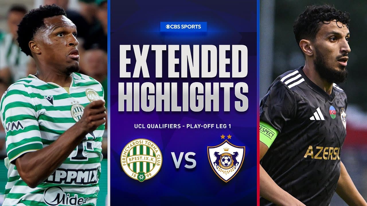 Ferencváros vs. Qarabağ thumbnail