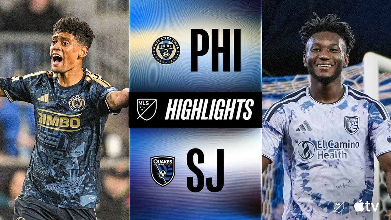 Philadelphia Union vs. San Jose Earthquakes thumbnail