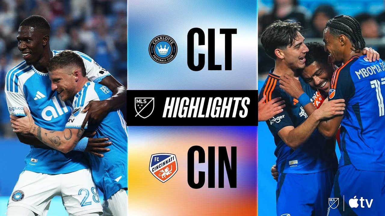 Charlotte FC vs. FC Cincinnati thumbnail