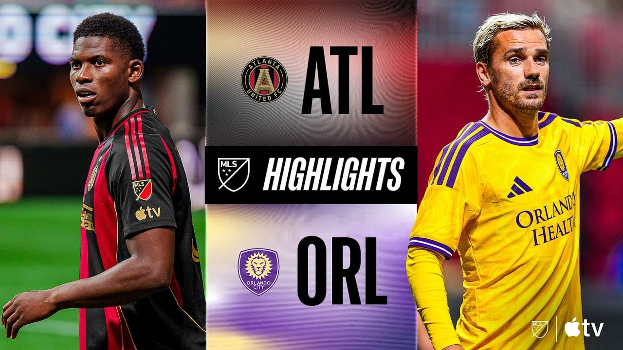 Atlanta United vs. Orlando City thumbnail