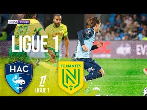 Le Havre vs. Nantes thumbnail