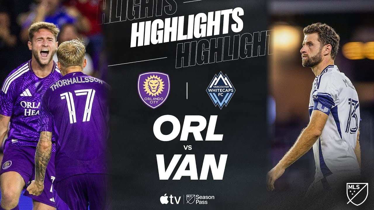 Orlando City vs. Vancouver Whitecaps FC thumbnail