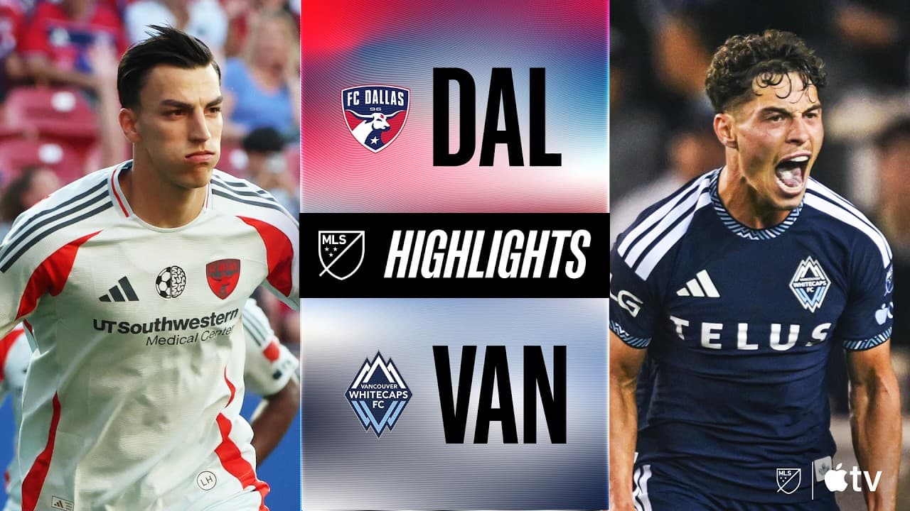 FC Dallas vs. Vancouver Whitecaps FC thumbnail