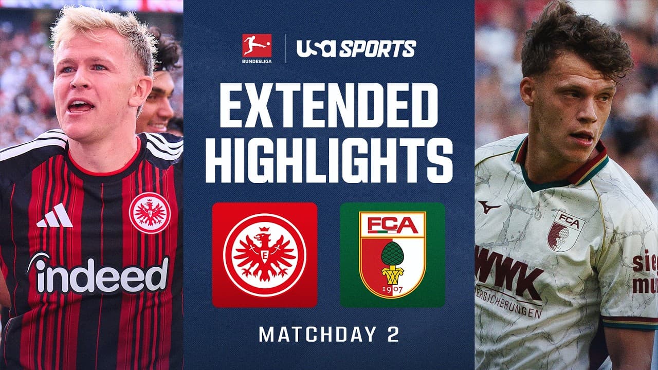 Eintracht Frankfurt vs. FC Augsburg thumbnail