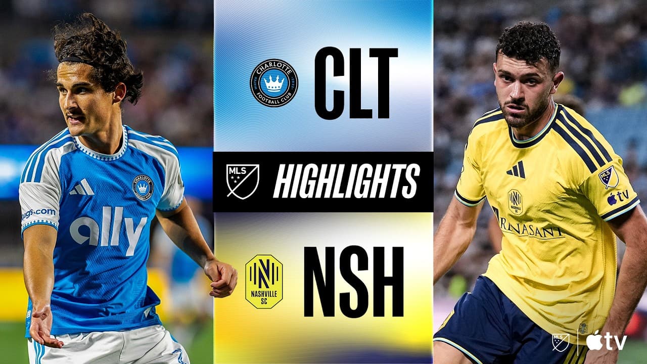 Charlotte FC vs. Nashville SC thumbnail