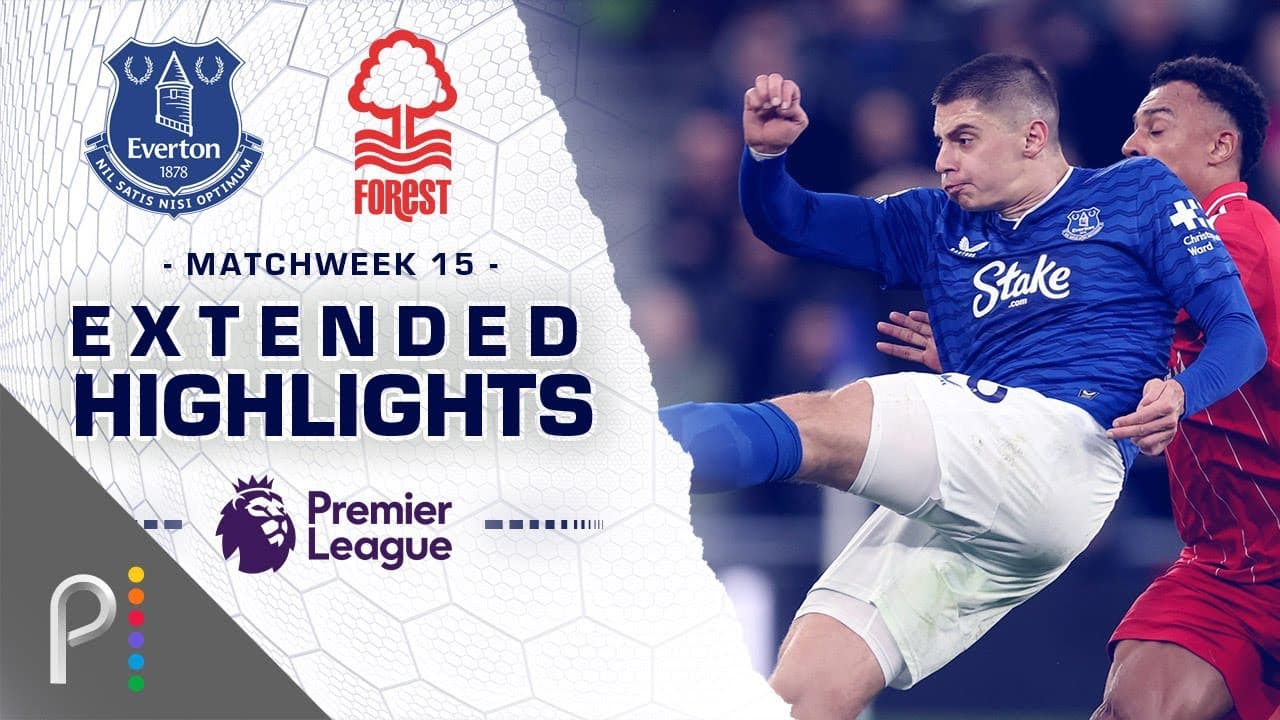 Everton vs. Nottingham Forest thumbnail