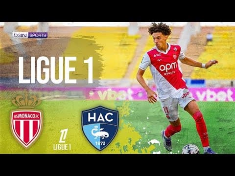 AS Monaco vs. Le Havre thumbnail