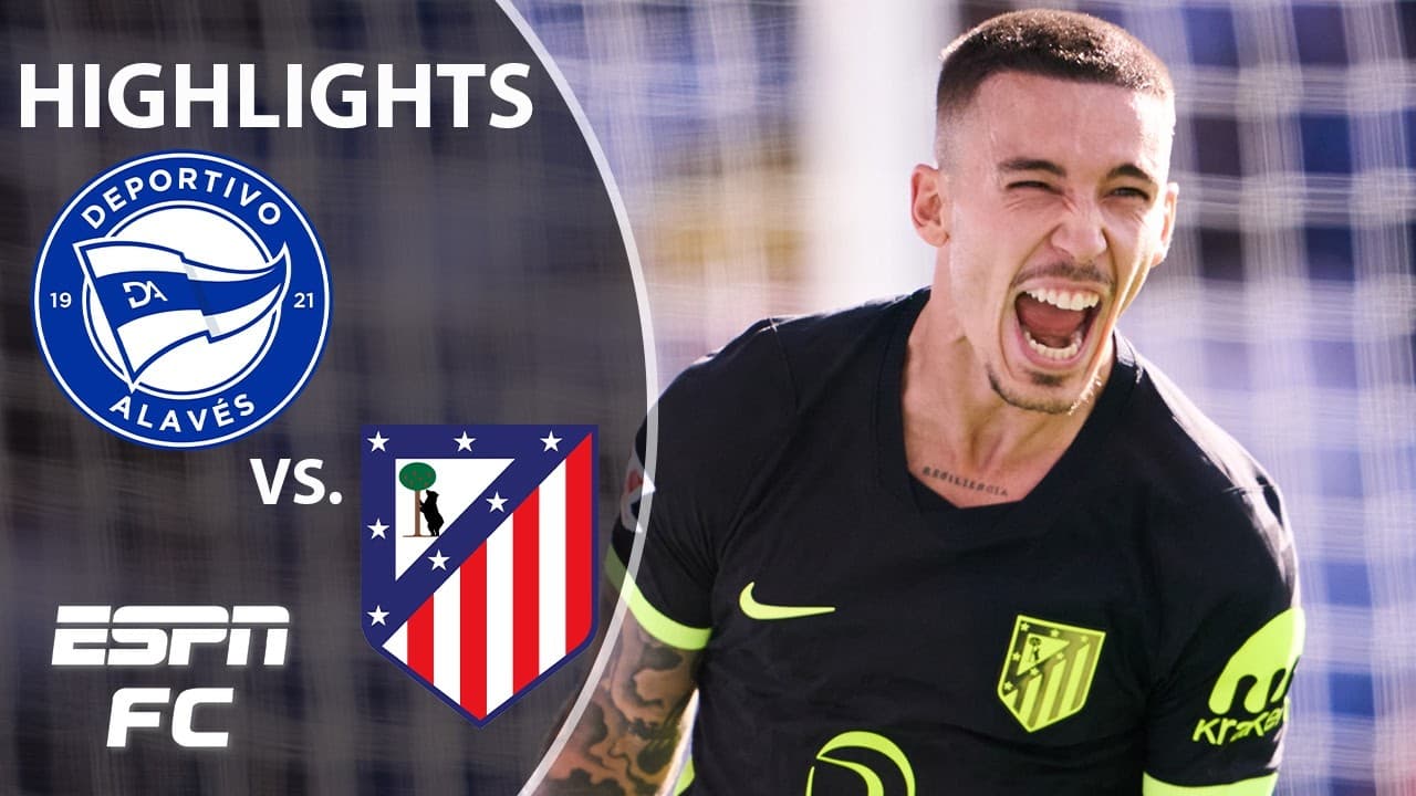 Alavés vs. Atlético Madrid thumbnail