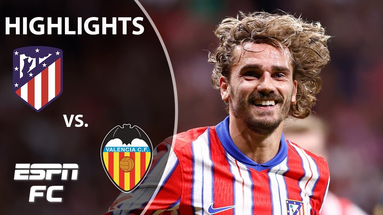 Atletico Madrid vs. Valencia thumbnail