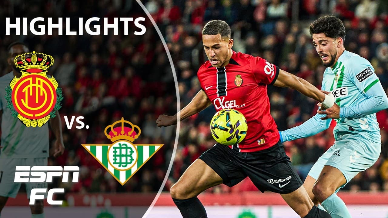 Mallorca vs. Real Betis thumbnail