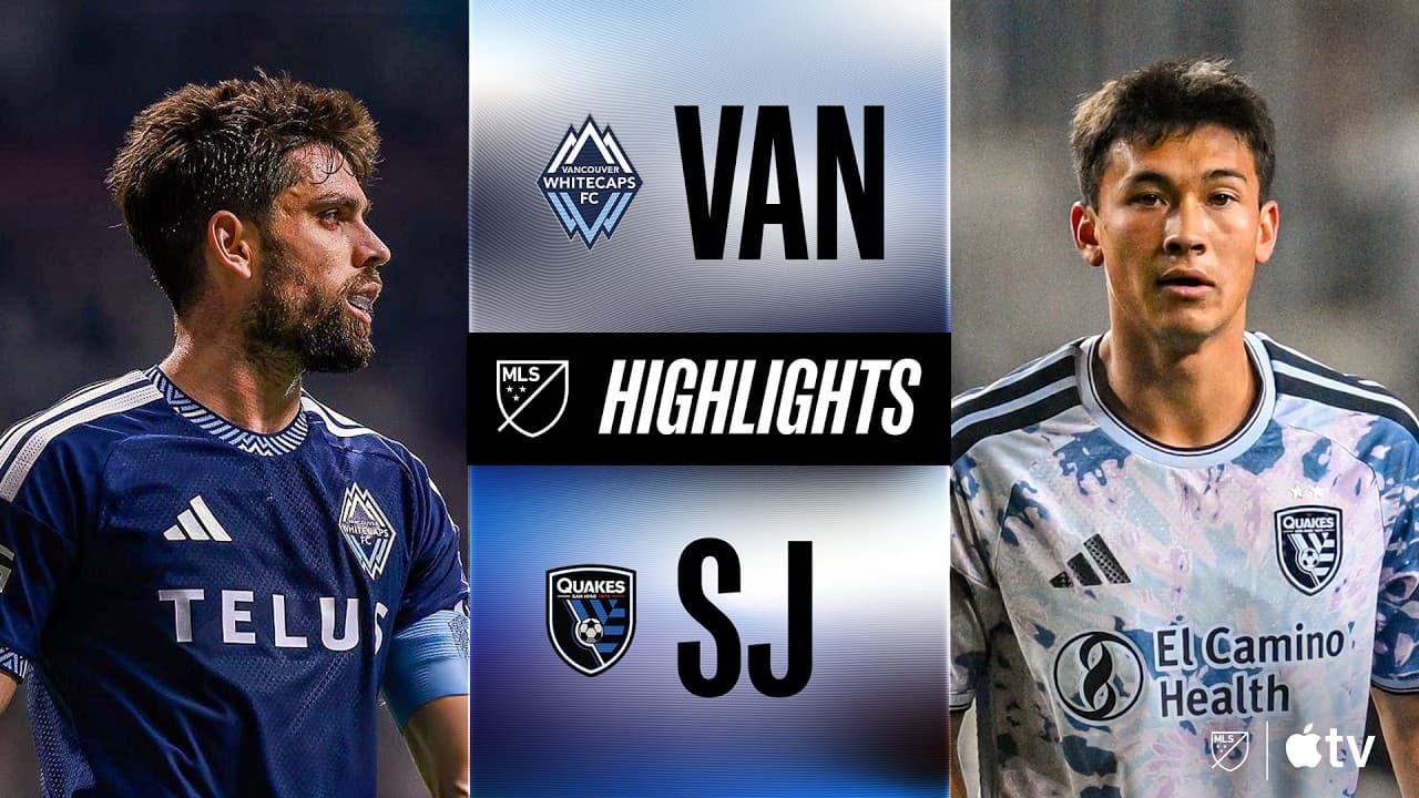 Vancouver Whitecaps FC vs. San Jose Earthquakes thumbnail