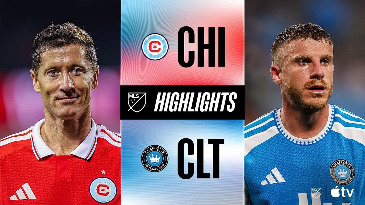 Chicago Fire FC vs. Charlotte FC thumbnail