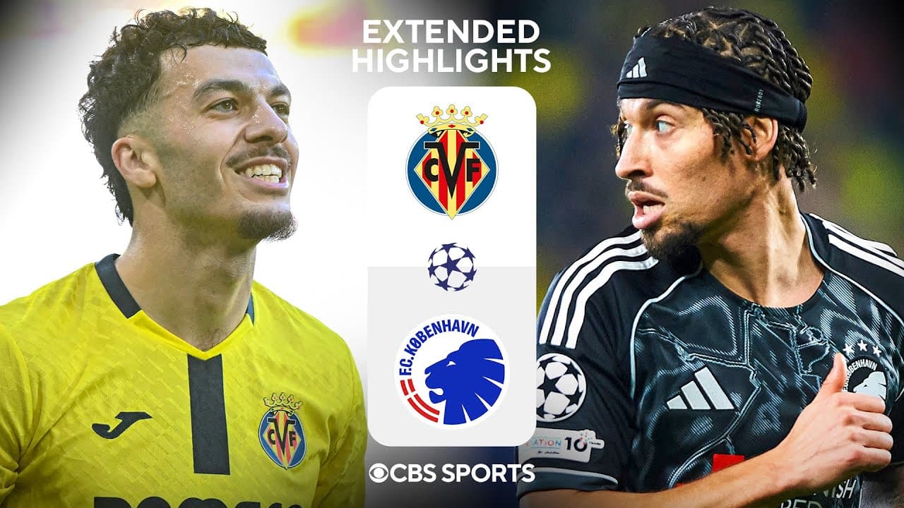 Villarreal vs. Copenhagen thumbnail