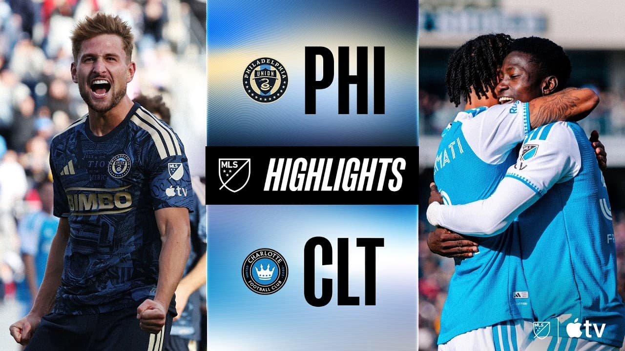 Philadelphia Union vs. Charlotte thumbnail
