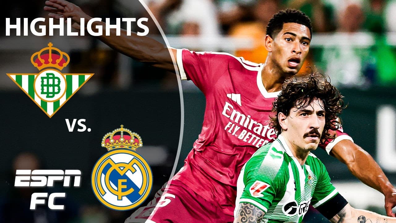 Real Betis vs. Real Madrid thumbnail