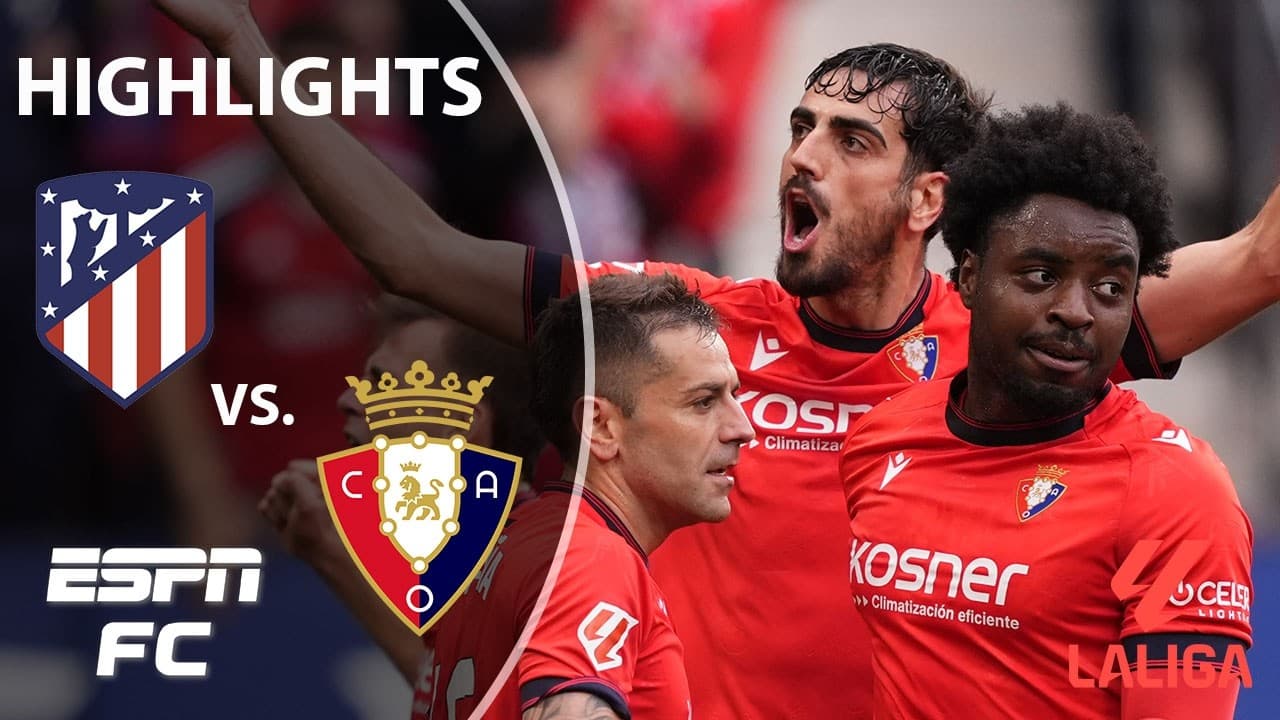 Atletico Madrid vs. Osasuna thumbnail