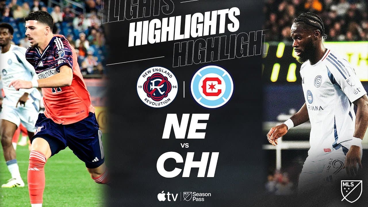 New England Revolution vs. Chicago Fire FC thumbnail