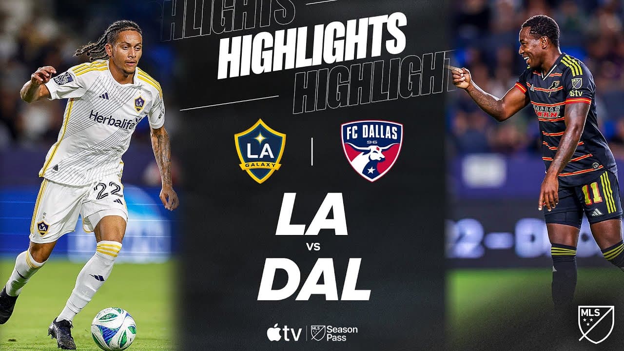 LA Galaxy vs. FC Dallas thumbnail