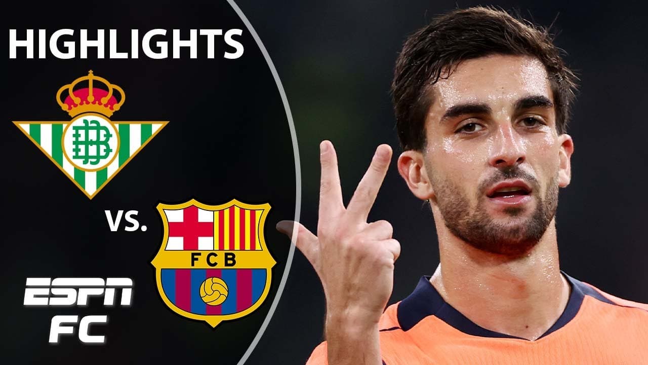 Real Betis vs. Barcelona thumbnail