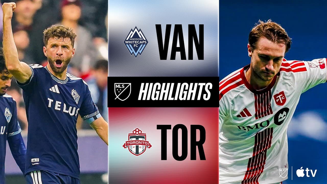 Vancouver Whitecaps FC vs. Toronto FC thumbnail
