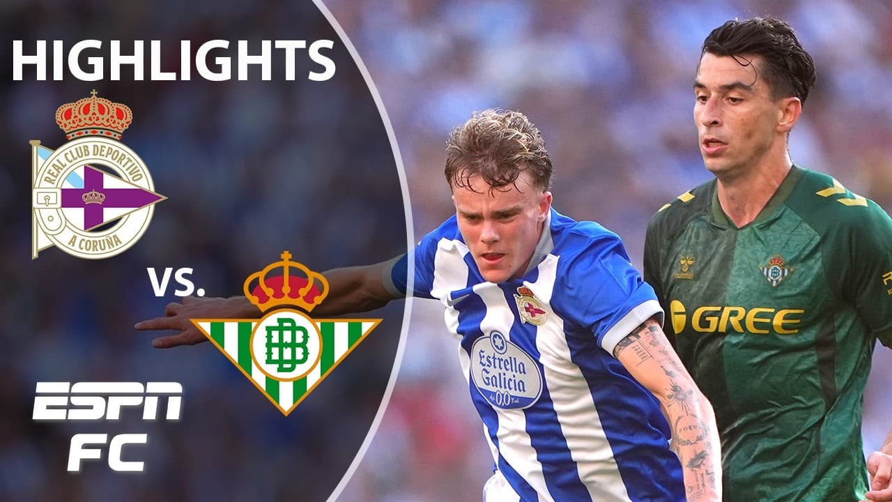 Deportivo vs. Real Betis thumbnail