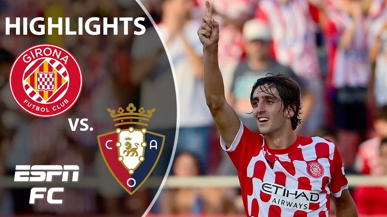Girona vs. Osasuna thumbnail