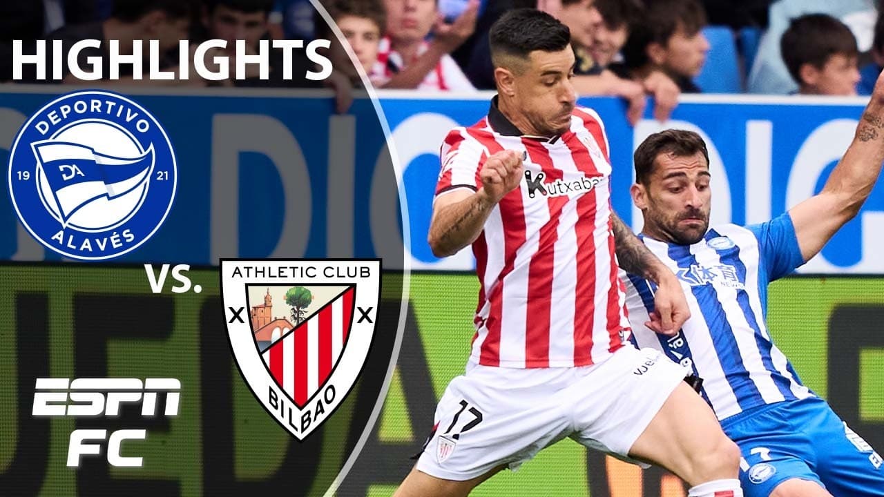Alaves vs. Athletic Club thumbnail