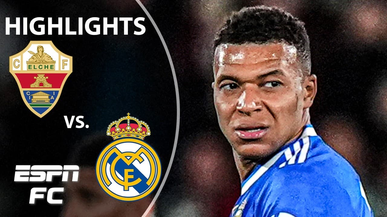 Elche vs. Real Madrid thumbnail