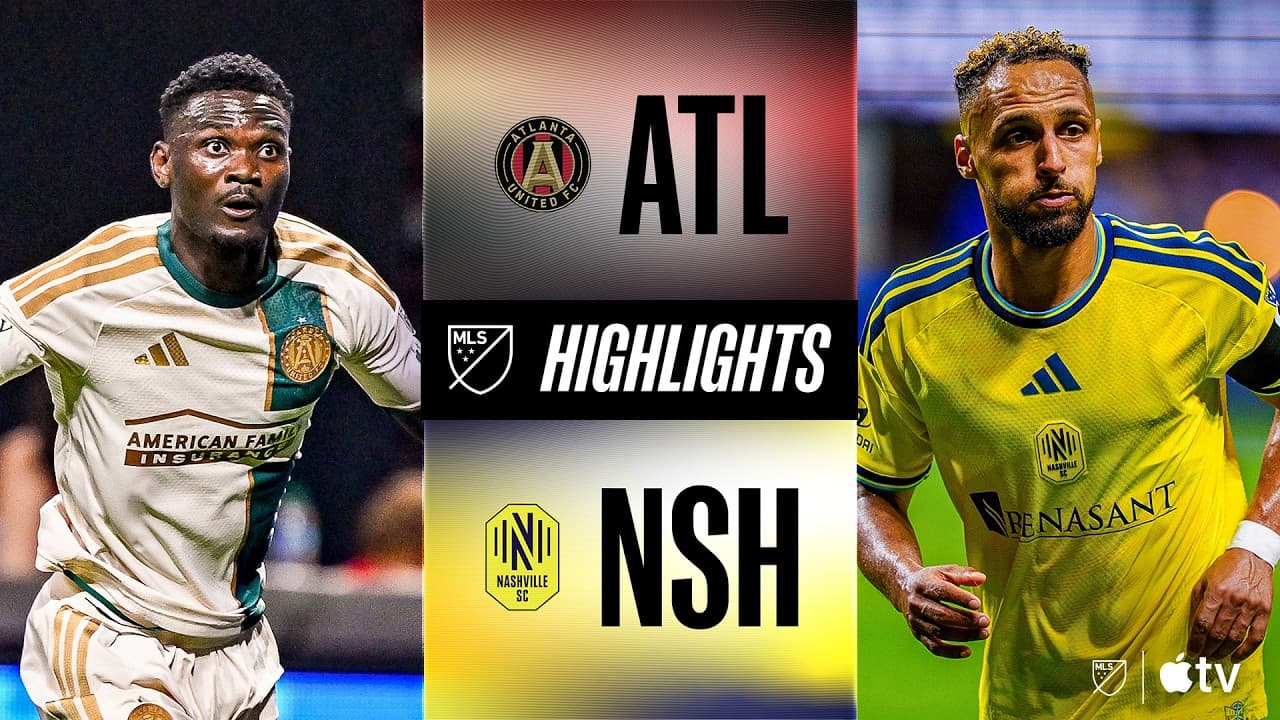 Atlanta United vs. Nashville SC thumbnail