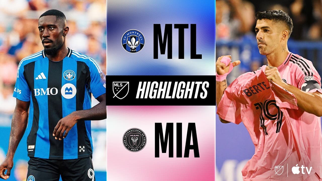 CF Montréal vs. Inter Miami CF thumbnail