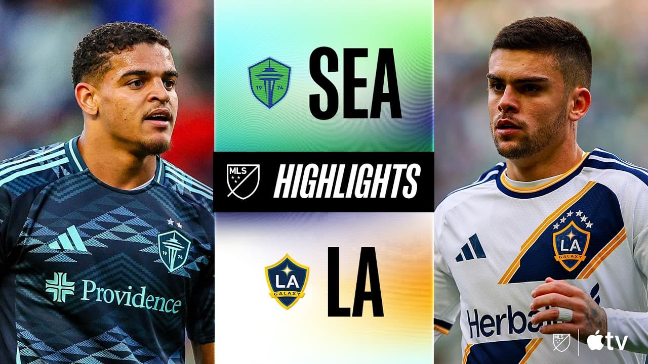 Seattle Sounders FC vs. LA Galaxy thumbnail