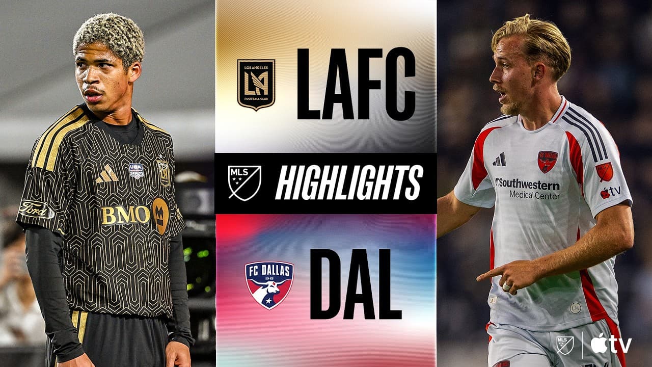 LAFC vs. FC Dallas thumbnail