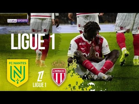 Nantes vs. AS Monaco thumbnail