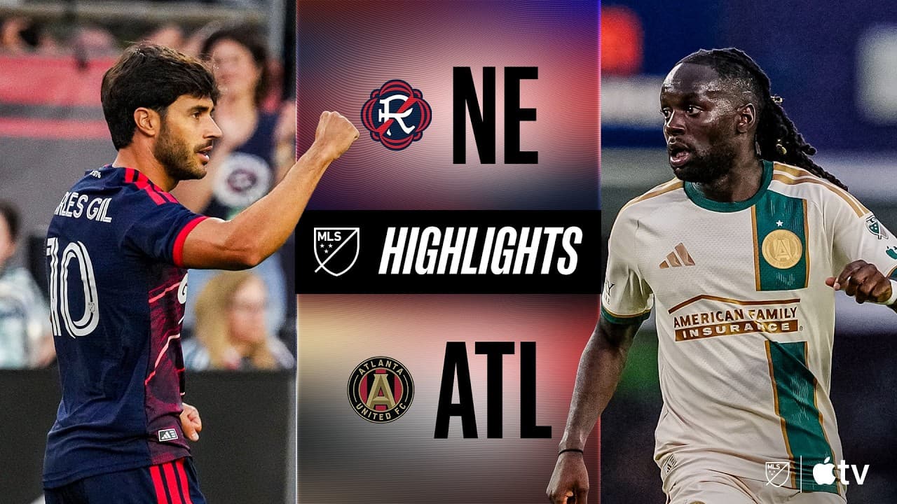 New England Revolution vs. Atlanta United thumbnail