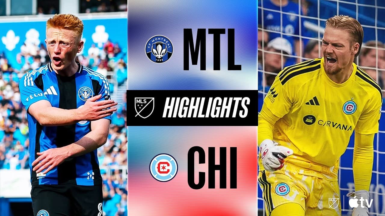 CF Montréal vs. Chicago Fire FC thumbnail