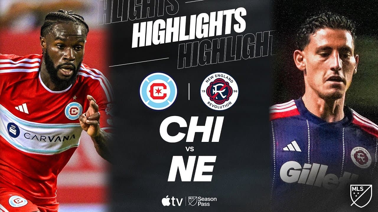 Chicago Fire FC vs. New England Revolution thumbnail