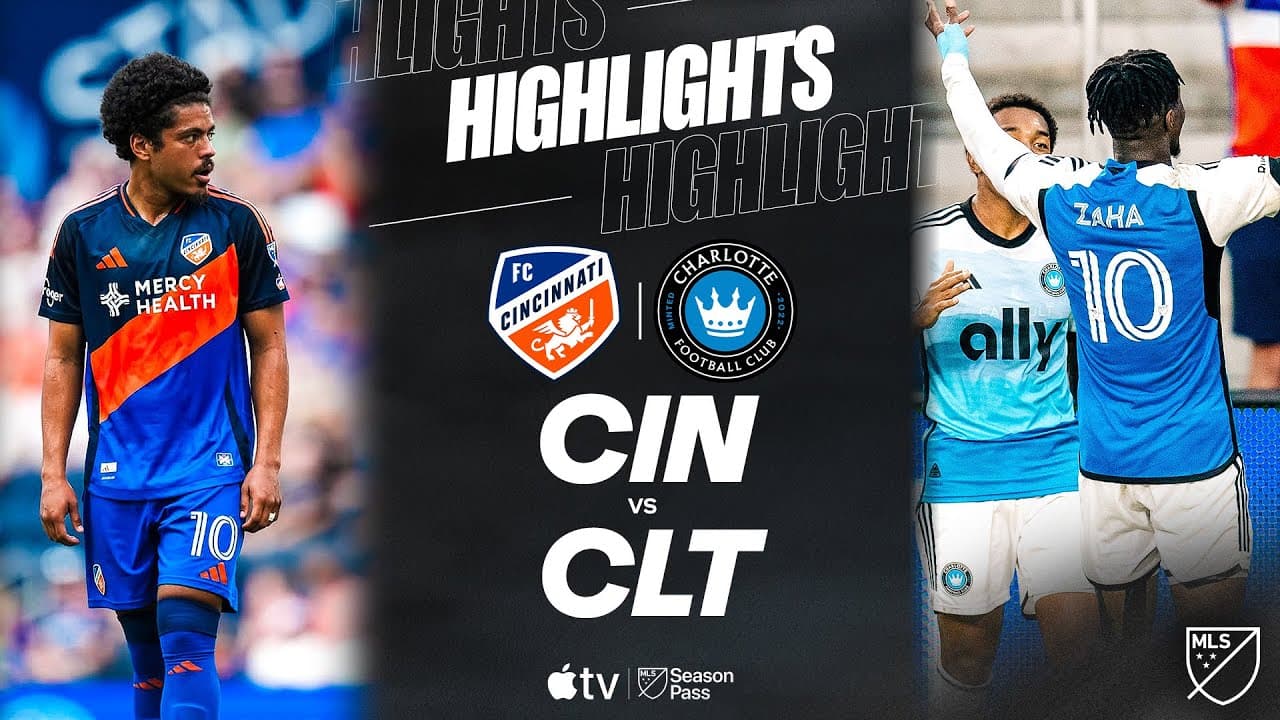 FC Cincinnati vs. Charlotte FC thumbnail