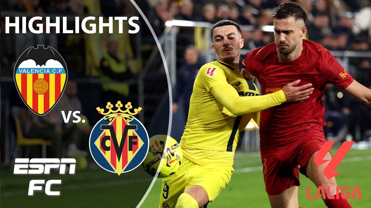 Valencia vs. Villarreal thumbnail