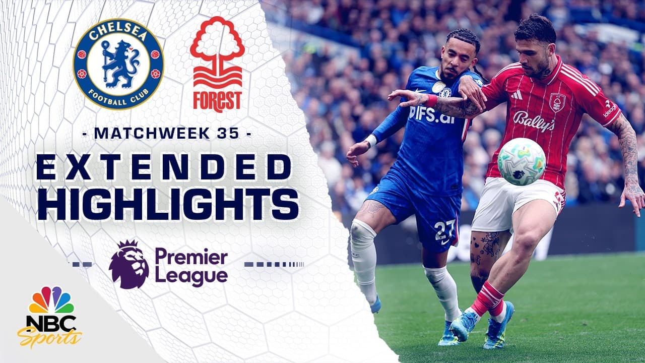 Chelsea vs. Nottingham Forest thumbnail
