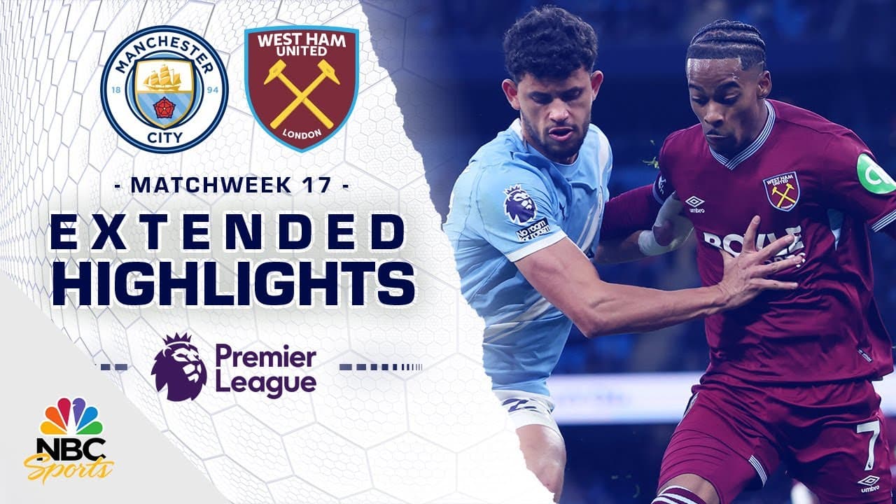 Manchester City vs. West Ham thumbnail