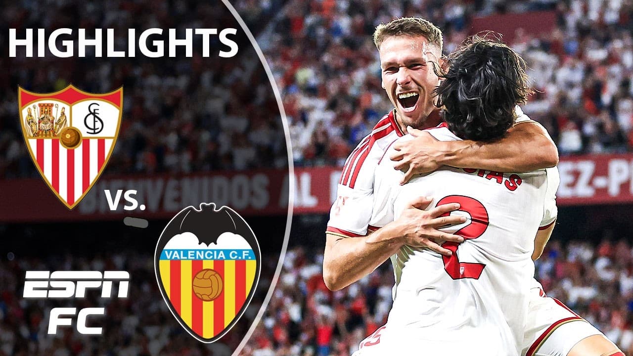Sevilla vs. Valencia thumbnail