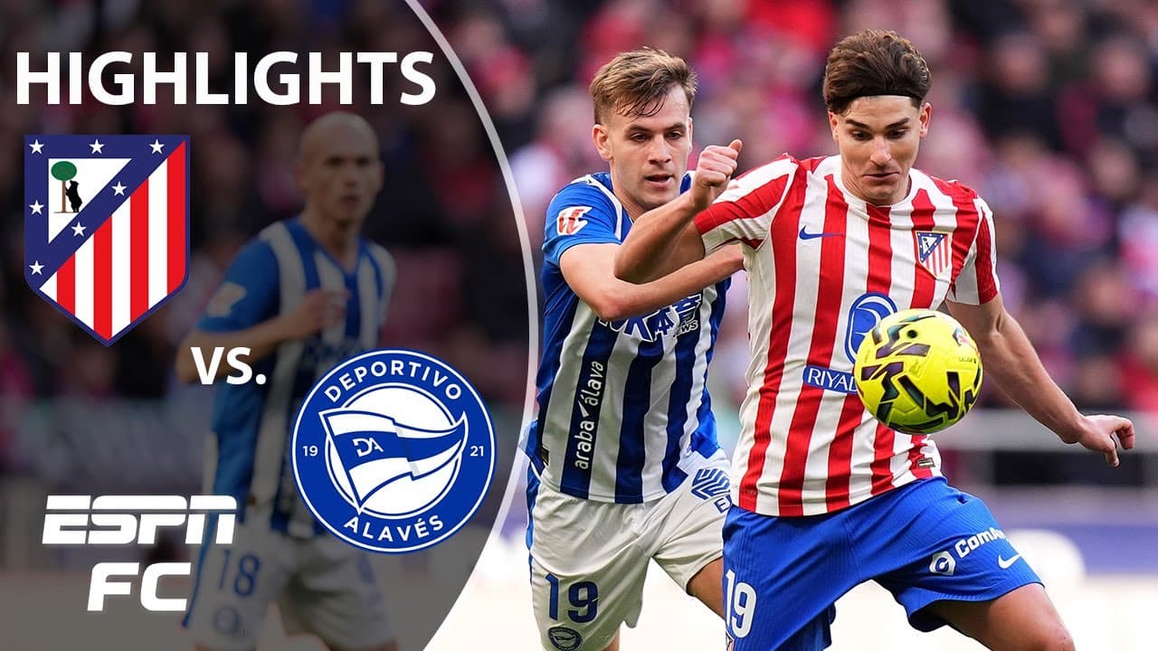 Atletico Madrid vs. Alaves thumbnail