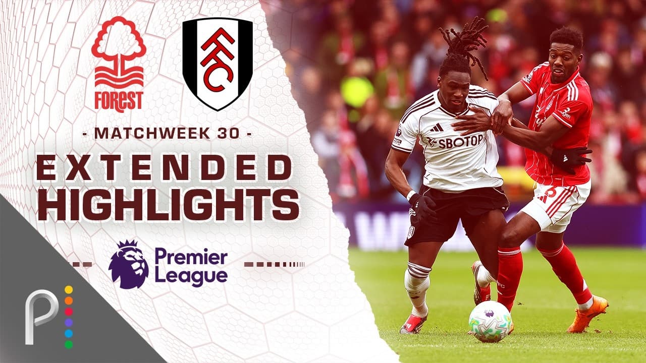 Nottingham Forest vs. Fulham thumbnail