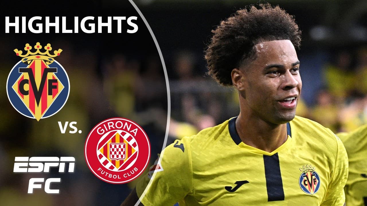 Villarreal vs. Girona thumbnail