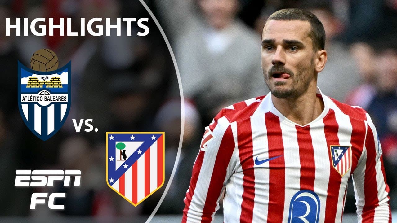 Atletico Baleares vs. Atletico Madrid thumbnail
