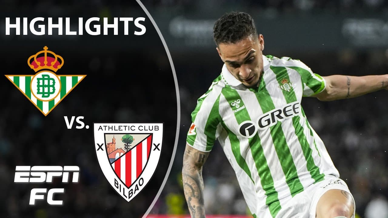 Real Betis vs. Athletic Club thumbnail
