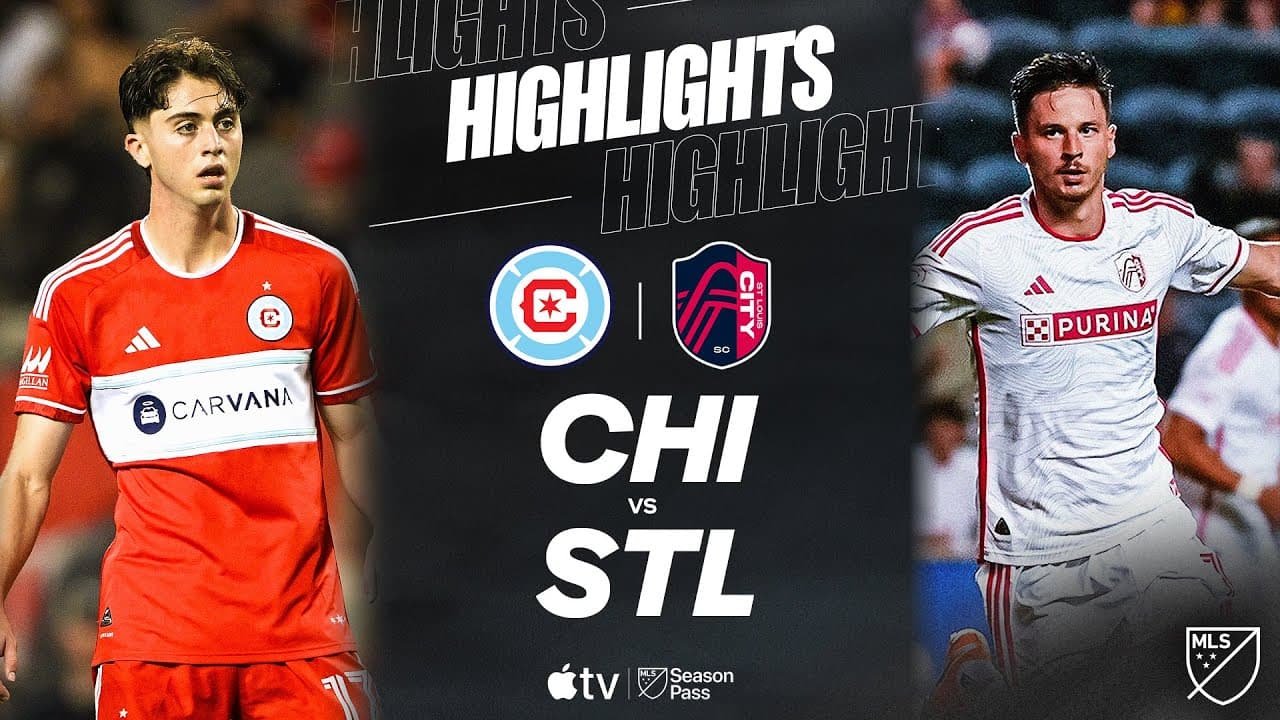 Chicago Fire FC vs. St Louis CITY SC thumbnail