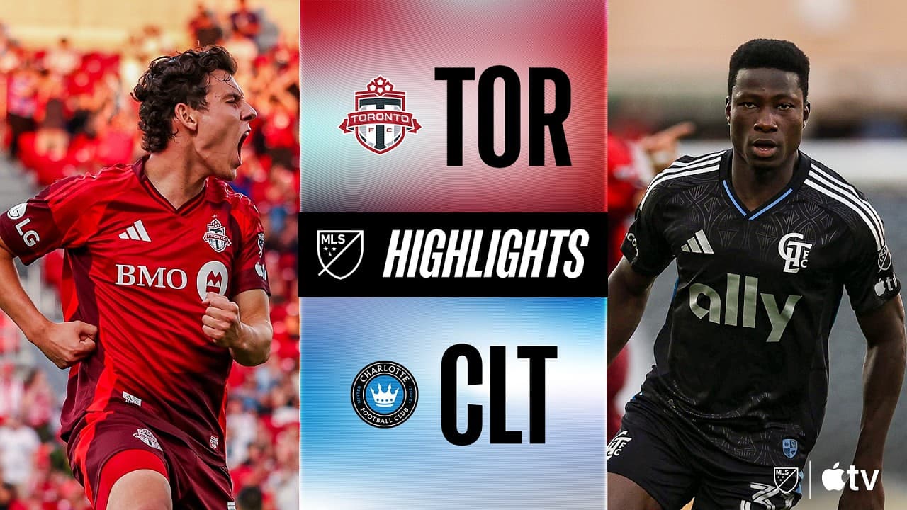 Toronto FC vs. Charlotte FC thumbnail